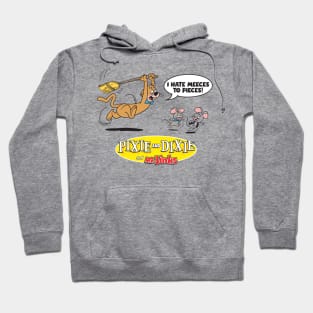 I Hate Meeses To Pieces Hoodie